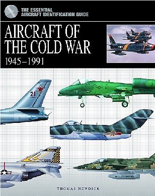 Casemate Aircraft of the Cold War 1945-91 (Hardback) Military History Book #648