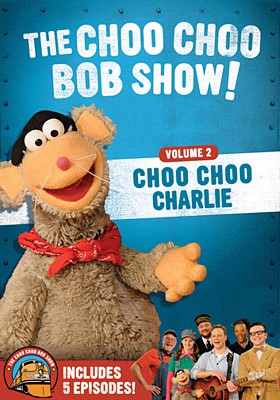 ChooChoo Choo Choo Bob Show