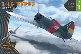 Clear-Prop I16 Type 5 in the Sky of Spain Fighter Plastic Model Airplane Kit 1/72 Scale #72023