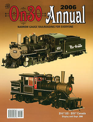 CTC 2006 On30 Annual Model Railroading Historical Book #18