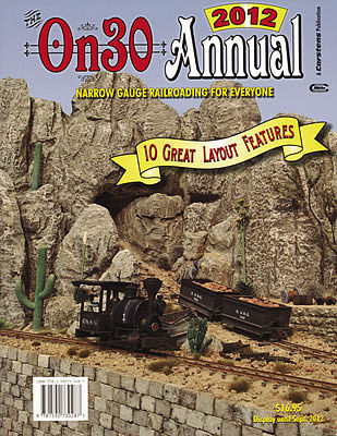 CTC 2012 On30 Annual Model Railroading Historical Book #287