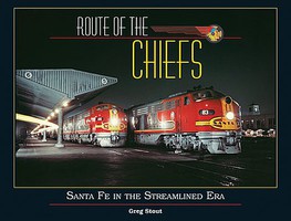 CTC Route of the Chiefs-Santa Fe in the Streamlined Era