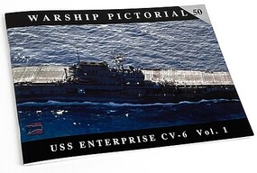 Classic-Warships CWP50 - Classic Warships Pictorial USS Enterprise CV-6 Volume 1