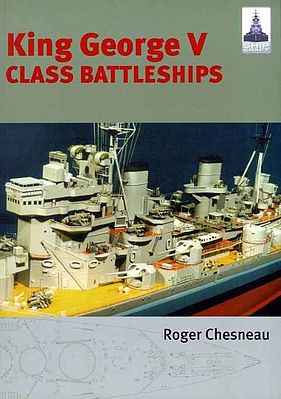 Classic-Warships Shipcraft- King George V Class Battleships Military History Book #sc2