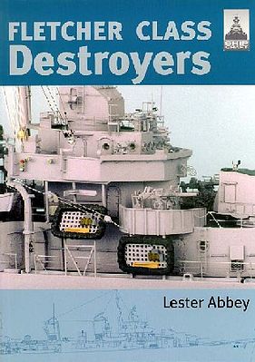 Classic-Warships Shipcraft- Fletcher Class Destroyers Military History Book #sc8