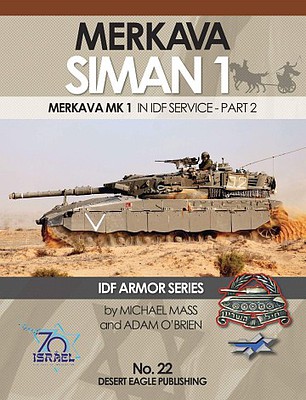 Desert IDF Armor- Merkava Siman Mk1 in IDF Service Part 2