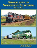 FourWays Shortlines of Northern California Volume 1, Hardcover, 160 Pages