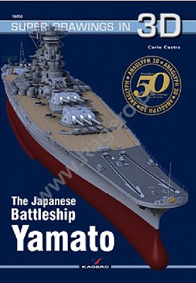 Kagero Super Drawings In 3D- The Japanese Battleship Yamato