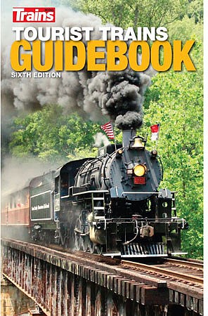 Kalmbach Tourist Trains Guidebook, 6th Edition