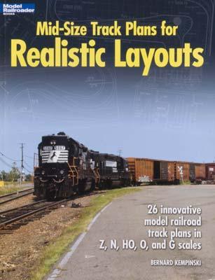 Kalmbach Mid-Size Track Plans for Realistic Layouts Model Railroad Book #12424
