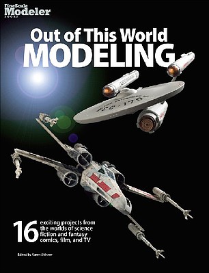 Kalmbach Out of This World Modeling How-To Modeling Book #12807