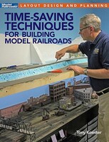 Kalmbach Time Saving Techniques for Building RR