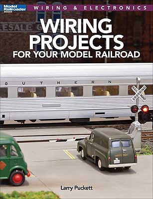 Kalmbach-Publishing Wiring Projects for Your Model Railroad Softcover, 96 Pages