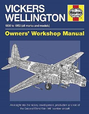 Motorbooks Vickers Wellington 1936-1953 Owners Workshop Manual (Hardback) Model Instruction Manual #2301
