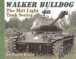 Military-Tech-Books Military Tech Armor #2- Walker Bulldog M41 Light Tank