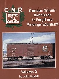 Morning-Sun Canadian National Color Guide to Freight and Passenger Vol 2 Model Railroading Book #1054