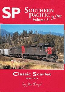 Morning-Sun Southern Pacific in Color Volume 3 Classic Scarlet Model Railroading Book #1096