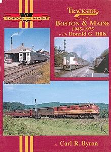 Morning-Sun Trackside Series Boston & Maine 1945-1975 Model Railroading Book #1139