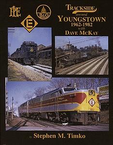 Morning-Sun Trackside Series Around Youngstown 1962-1982 Model Railroading Book #1284