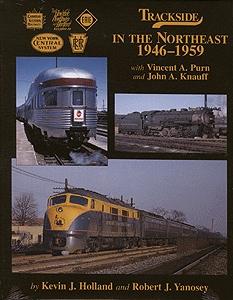 Morning-Sun Trackside in the Northeast 1946-1959 Model Railroading Book #1288