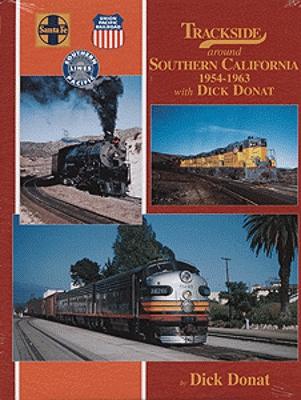 Morning-Sun Trackside Series Around Southern California 1954-1963 Model Railroading Book #1367