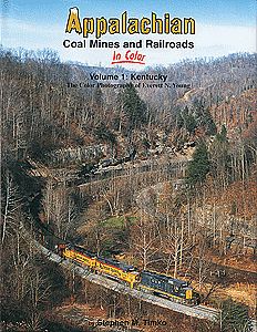 Morning-Sun Appalachian Coal Mines and Railroads in Color Volume 1 Model Railroading Book #1462