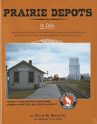 Morning-Sun Prairie Depots In Color Volume 1 GN, MP, A&O, SLSF and M-K-T Model Railroading Book #1487
