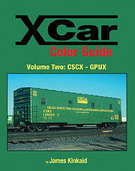 Morning-Sun X Car Color Guide Volume 2 CSGX-GPUX Model Railroading Book #1565