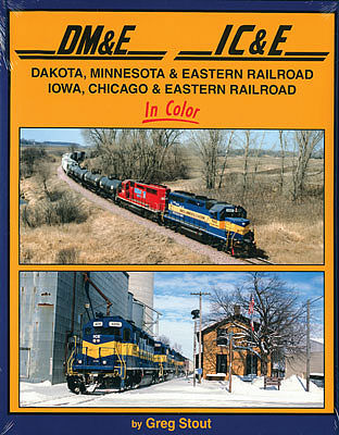 Morning-Sun Dakota, Minnesota & Eastern RR, Iowa, Chicago & Eastern RR Model Railroading Book #1567