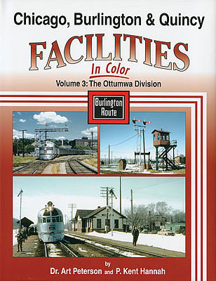 Morning-Sun Chicago, Burlington & Quincy Facilities in Color Volume 3 Model Railroading Book #1582