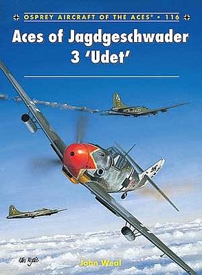 Osprey-Publishing Aircraft of the Aces - Aces of Jagdgeschwader 3 Udet Military History Book #aa116