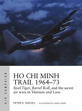 Osprey-Publishing Air Campaign- HO Chi Minh Trail 1964-73