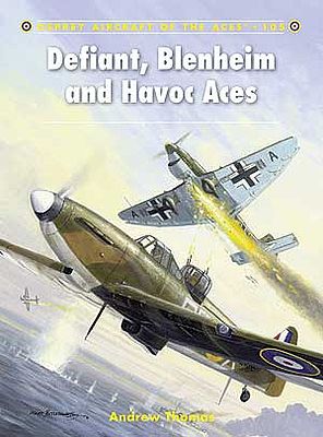 Osprey-Publishing Aircraft of the Aces - Defiant, Blemheim, & Havoc Aces Military History Book #ace105