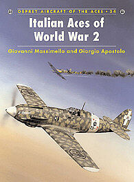 Osprey-Publishing Italian Aces of WWII Military History Book #ace34