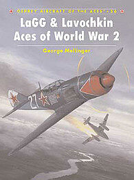 Osprey-Publishing LaGG & Lavochkin Aces of WWII Military History Book #ace56