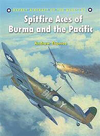 Osprey-Publishing Spitfire Aces of Burma and the Pacific Military History Book #ace87