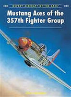 Osprey-Publishing Mustang Aces of the 357th Fighter Group Military History Book #ace96