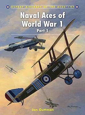 Osprey-Publishing Naval Aces of WWI Part 1 Military History Book #ace97