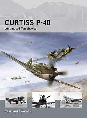 Osprey-Publishing Air Vanguard - Curtiss P40 Long-Nosed Tomahawks Military History Book #av8