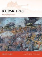 Campaign - Kursk 1943 The Northern Front