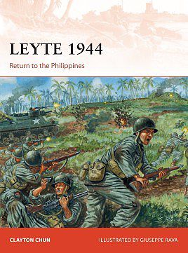 Osprey-Publishing Campaign - Leyte 1944 Return to the Philippines Military History Book #c282
