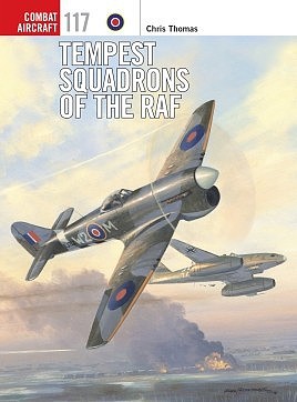 Osprey-Publishing Combat Aircraft Tempest Squadrons of the RAF Military History Book #ca117