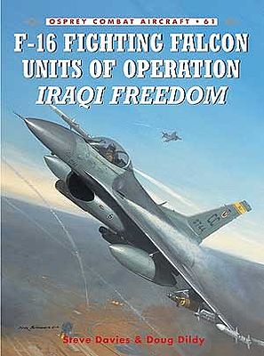 Osprey-Publishing F16 Fighting Falcon Units of Operation Iraqi Freedom Military History Book #ca61