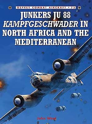 Osprey-Publishing Junkers Ju88 Kampfgeschwader in North Africa & the Mediterranean Military History Book #ca75