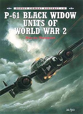 Osprey-Publishing Combat Aircraft - P61 Black Widow Units of WWII Military History Book #ca8