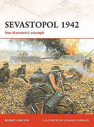 Osprey-Publishing Sevastopol 1942 Von Mansteins Triumph Military History Book #cam189