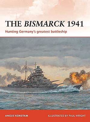 The Bismarck 1941 Military History Book #cam232 by Osprey-Publishing ...