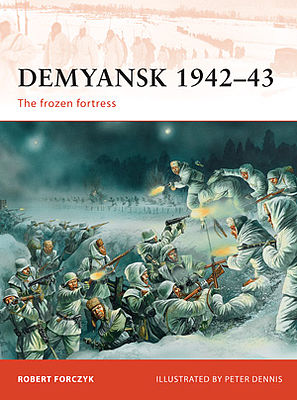 Osprey-Publishing Demyansk 1942-43 Military History Book #cam245
