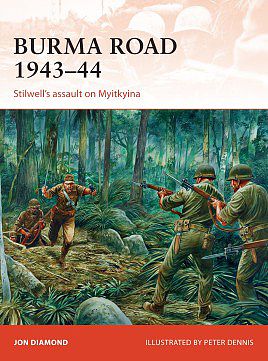 Osprey-Publishing Burma Road 1943-44 Military History Book #cam289