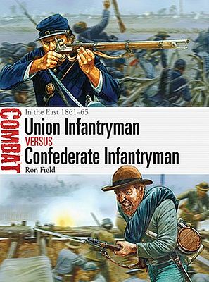 Osprey-Publishing Union Infantryman vs Confederate Infantryman 1861-65 Military History Book #cbt2